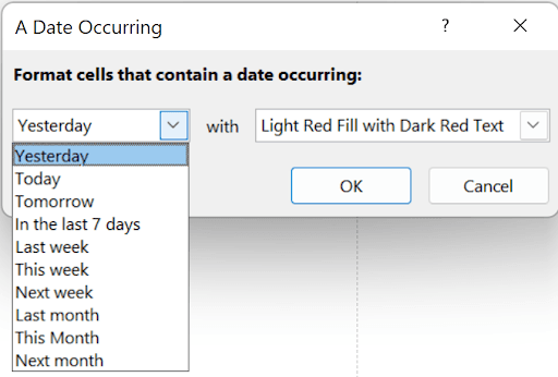 A Date Occurring conditional formatting dialog with date range options like Yesterday, Today, and Tomorrow