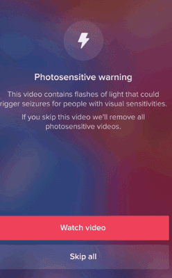 A photosensitive warning enabling the user to skip all photosensitive videos