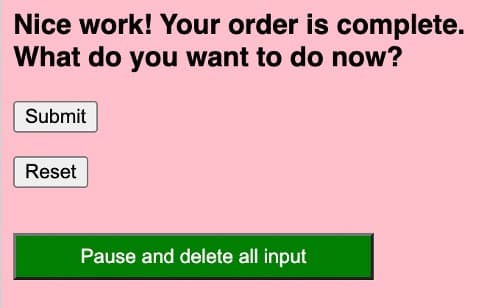 Pink digital screen indicating that a form has been filled out with several buttons for proceeding