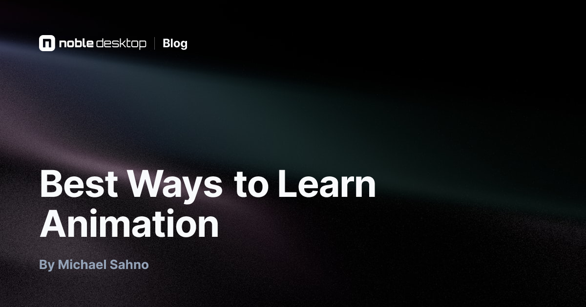 Best Ways to Learn Animation — Motion Graphics