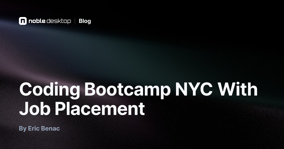 Coding Bootcamp NYC With Job Placement — Coding Bootcamps