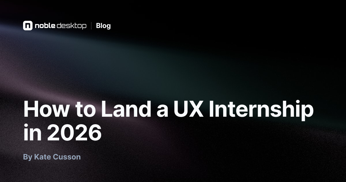 How to Land a UX Internship in 2025