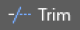 trim button