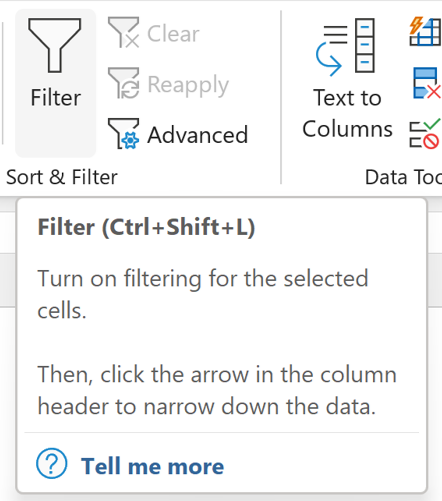 Screenshot from Microsoft Excel's Data tab, showing the 'Filter' button tooltip, which reads: 'Filter (CTRL+Shift+L). Turn on filtering for the selected cells. Then, click the arrow in the column header to narrow down the data.'