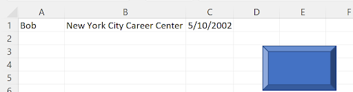 Screenshot of Excel worksheet showing the form data successfully transferred to cells A1, B1, and C1