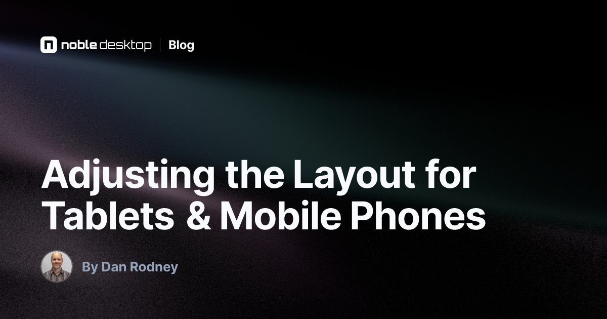 Adjusting the Layout for Tablets & Mobile Phones | Adobe XD Tutorial