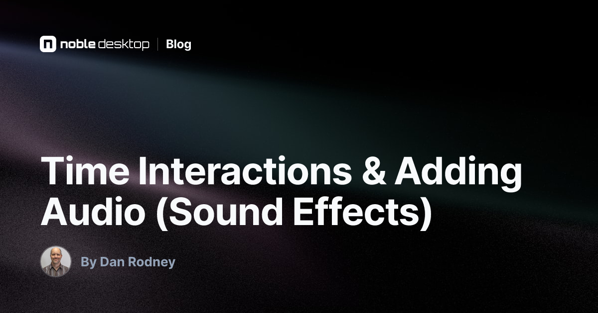 Time Interactions & Adding Audio (Sound Effects) — Adobe XD
