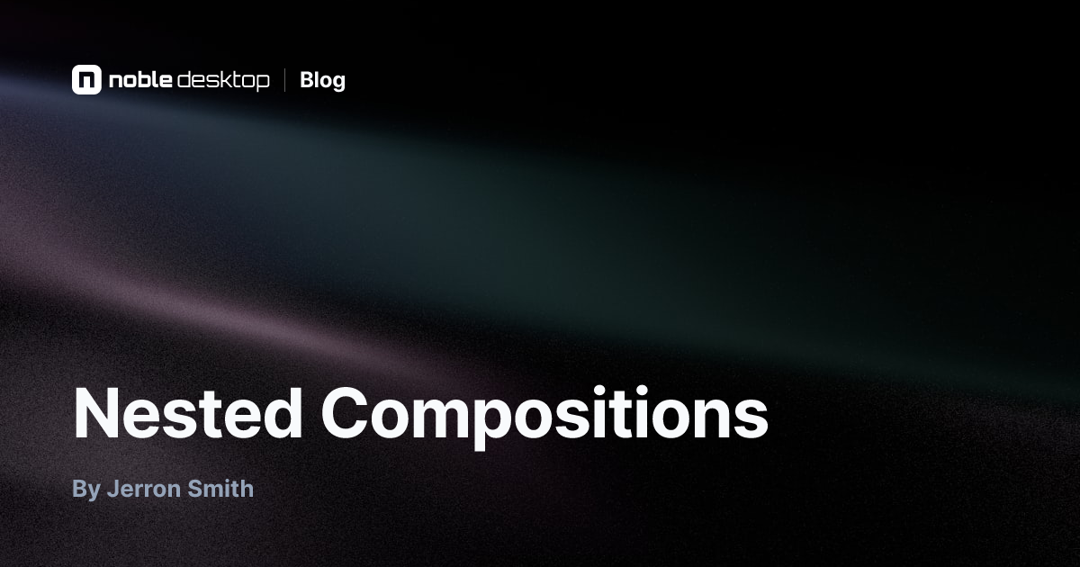 Nested Compositions: After Effects Tutorial