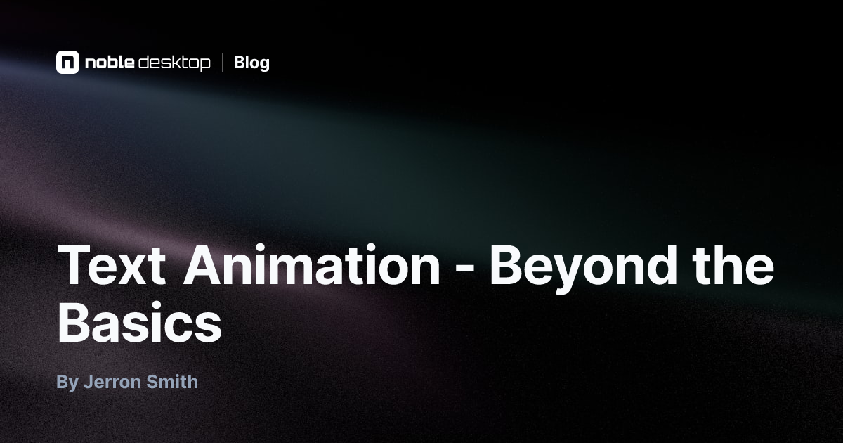 Text Animation - Beyond the Basics: After Effects Tutorial