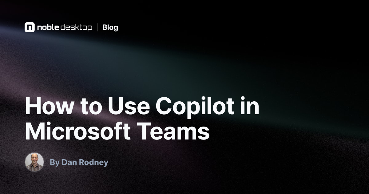 How to Use Copilot in Microsoft Teams — AI