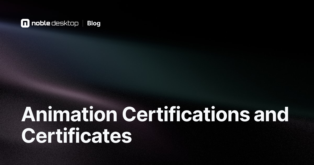 Which Animation Certification is Best?
