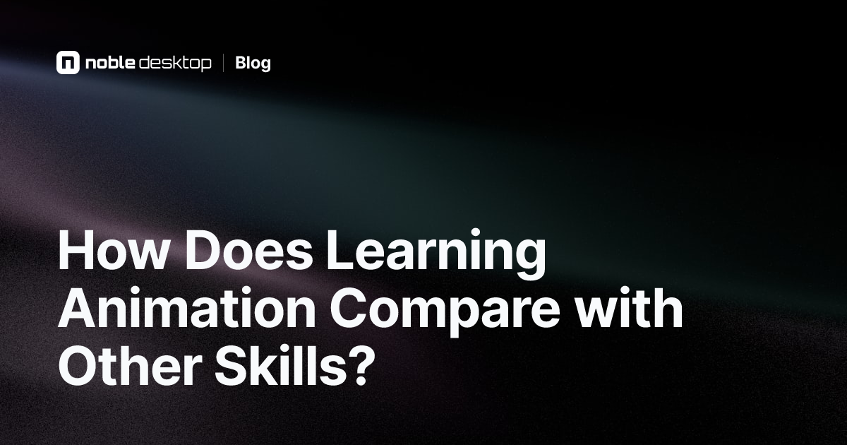 Compare Animation with Other Skills