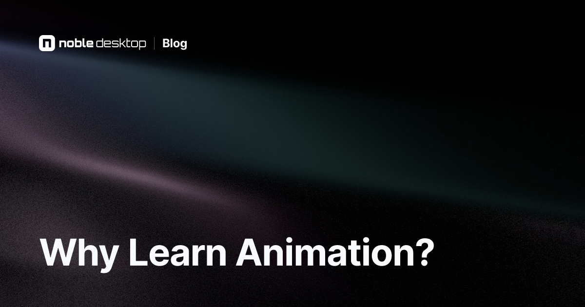 Why Learn Animation? Explore the Benefits of Learning Animation