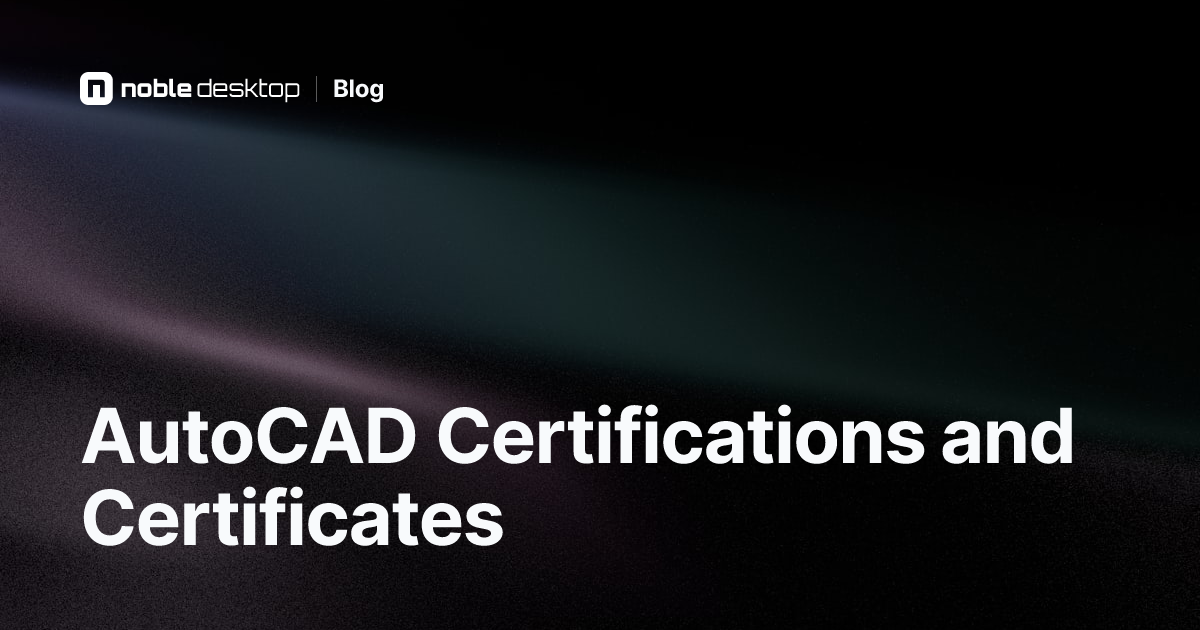 Which AutoCAD Certification is Best?