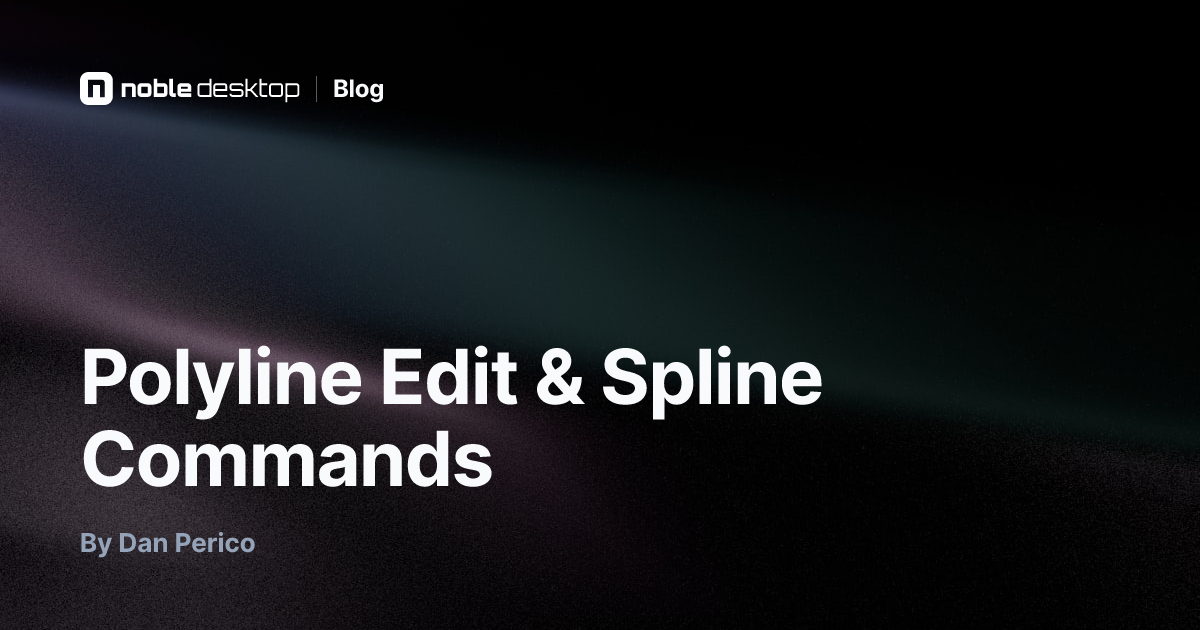 Polyline Edit & Spline Commands: AutoCAD Tutorial