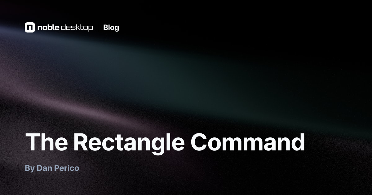 The Rectangle Command: AutoCAD Tutorial