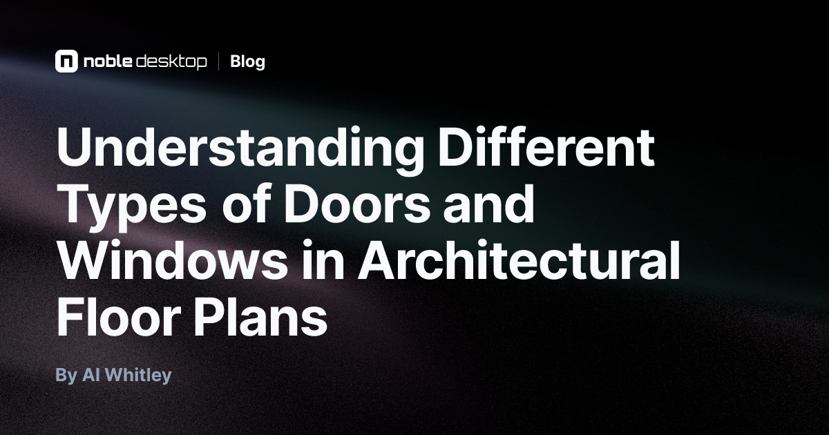 Types of Doors & Windows in Floor Plans