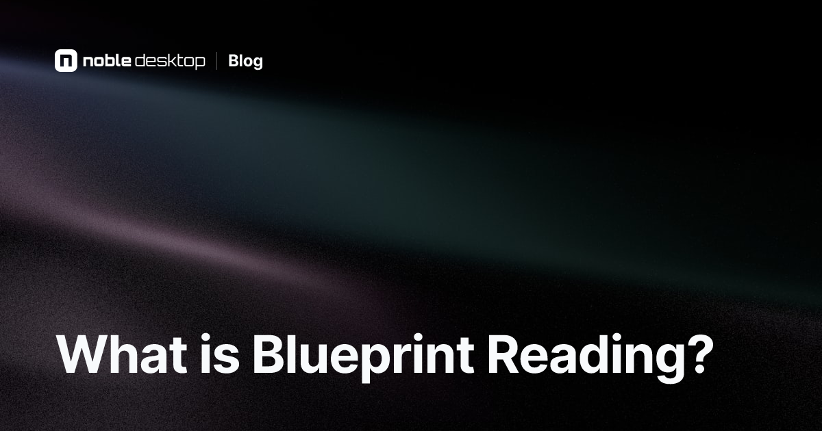 What is Blueprint Reading used for?