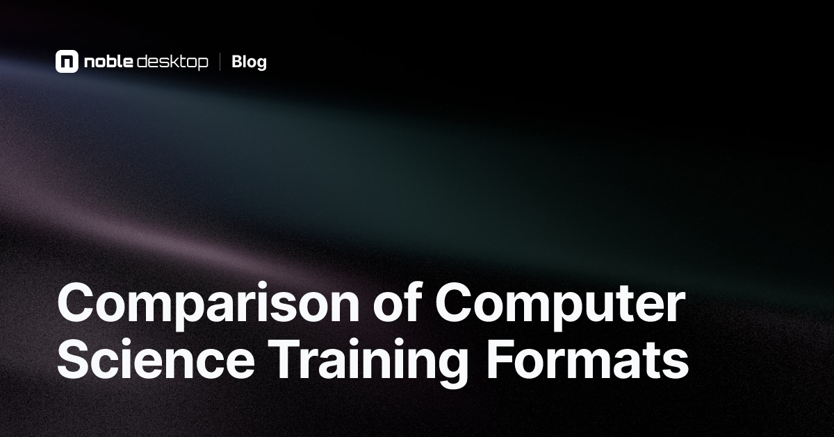 Compare Different Computer Science Training Formats