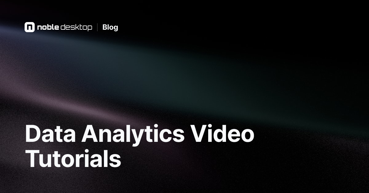 Best Data Analytics Video Tutorials: Get Started Learning Data Analytics