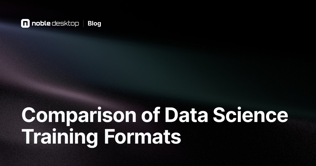 Compare Different Data Science Training Formats
