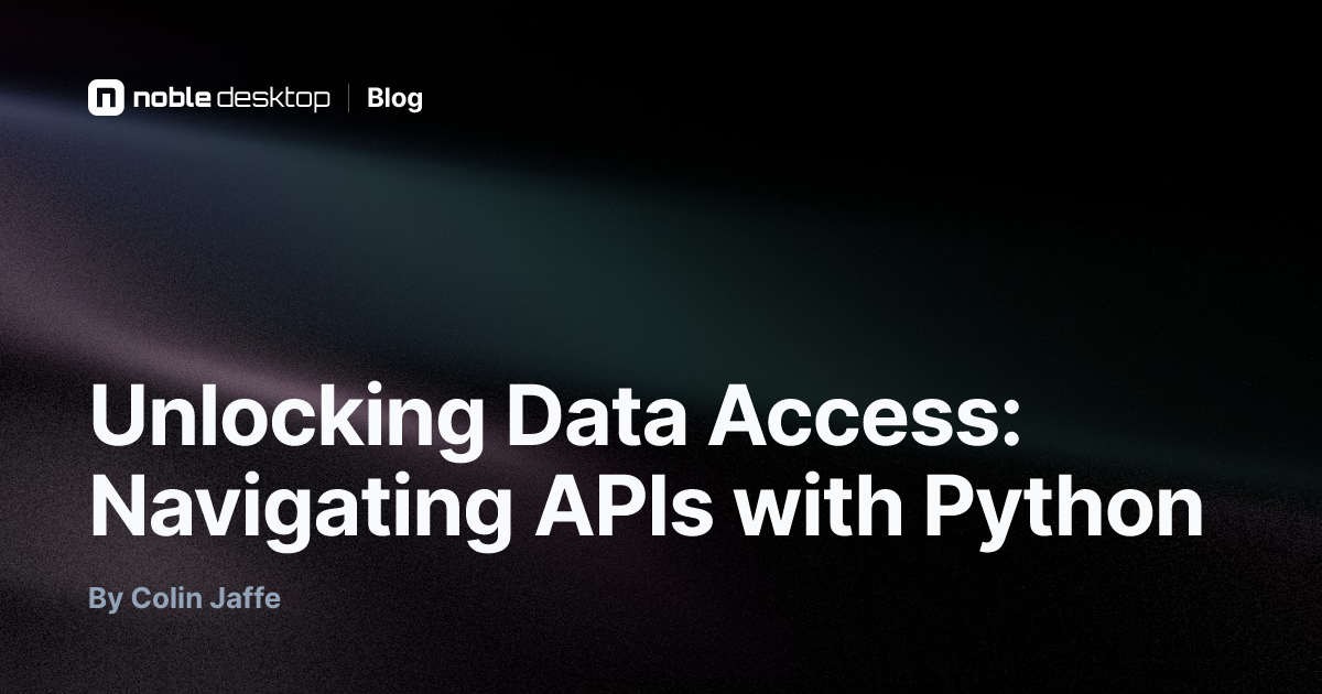 Unlocking Data Access: Navigating APIs with Python — Data Science