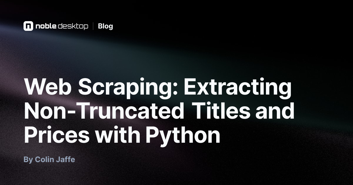 Web Scraping: Extracting Titles and Prices with Python