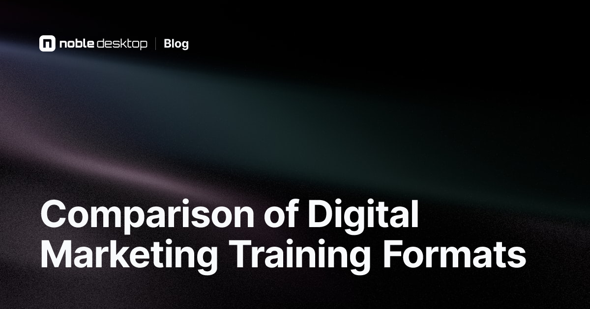 Compare Different Digital Marketing Training Formats