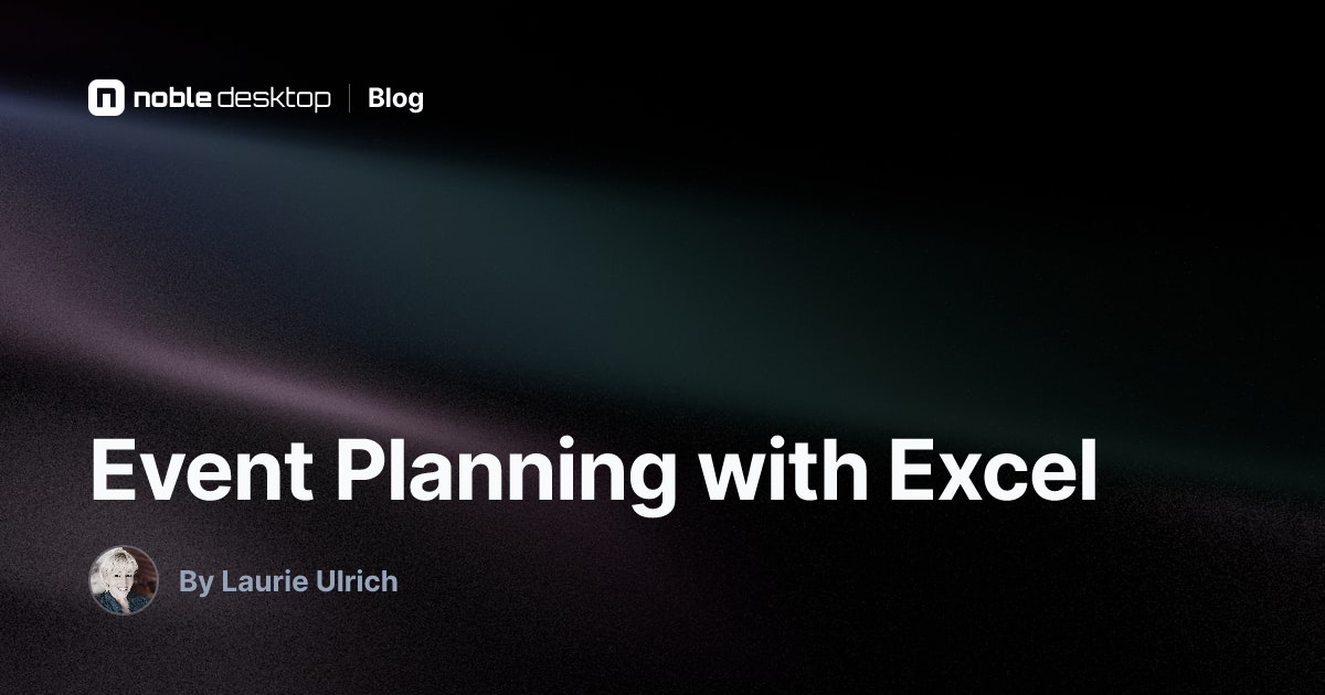 Event Planning with Excel: Learn key concepts and techniques in Excel