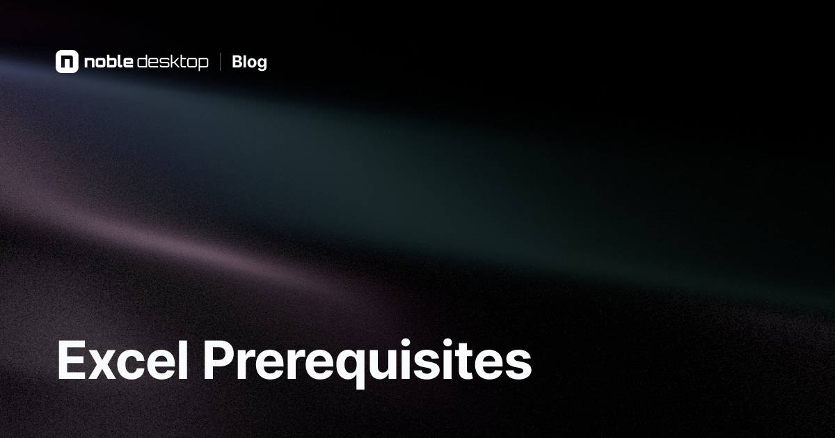 Excel Prerequisites: What to Learn Before Excel