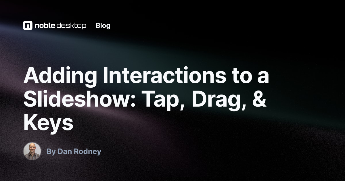 Slideshow Interactions: Tap, Drag & Keys in Figma