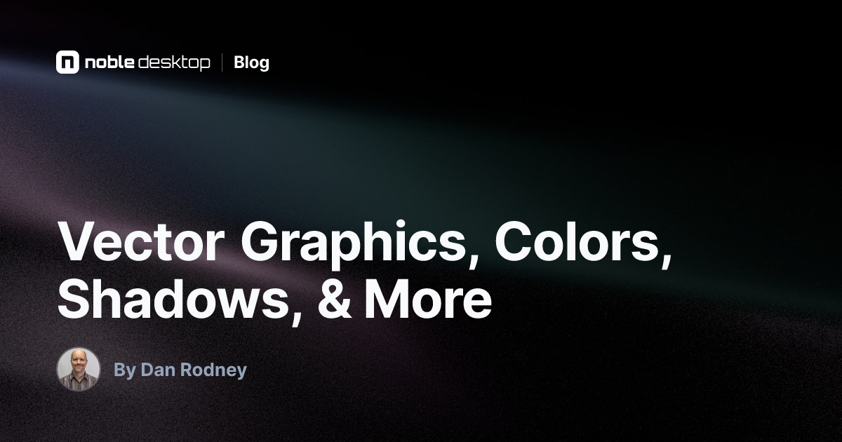 Vector Graphics, Colors, Shadows & More in Figma