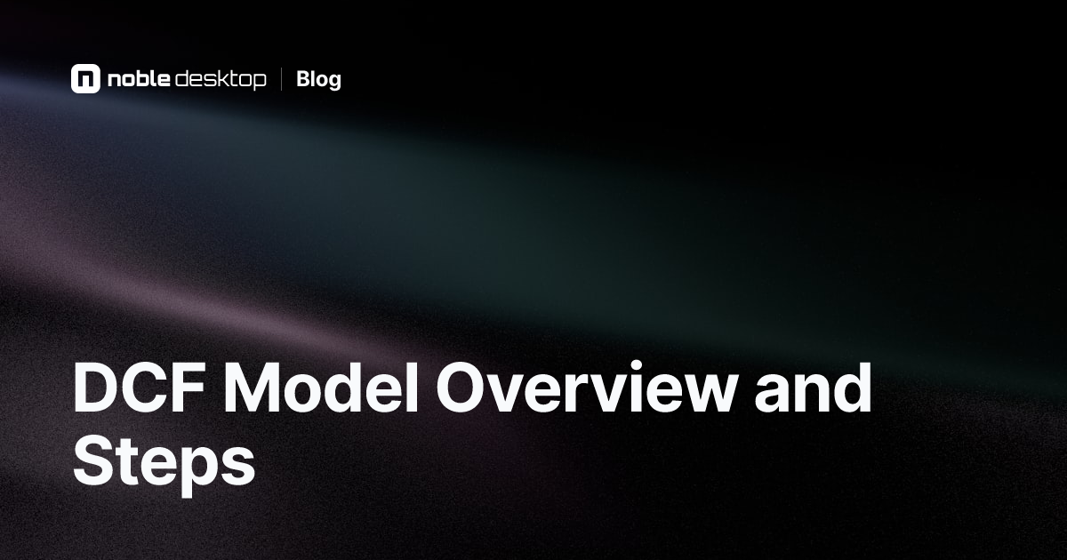 DCF Model Overview and Steps: Tutorial and Video