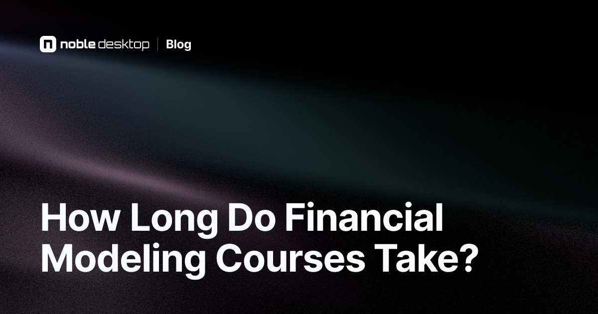How Long Does It Take to Learn Financial Modeling Completely?