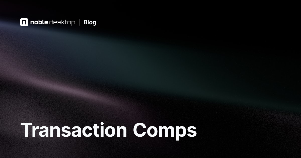 Transaction Comps: Tutorial and Video
