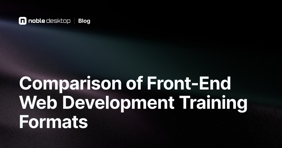 Compare Different Front-End Web Development Training Formats