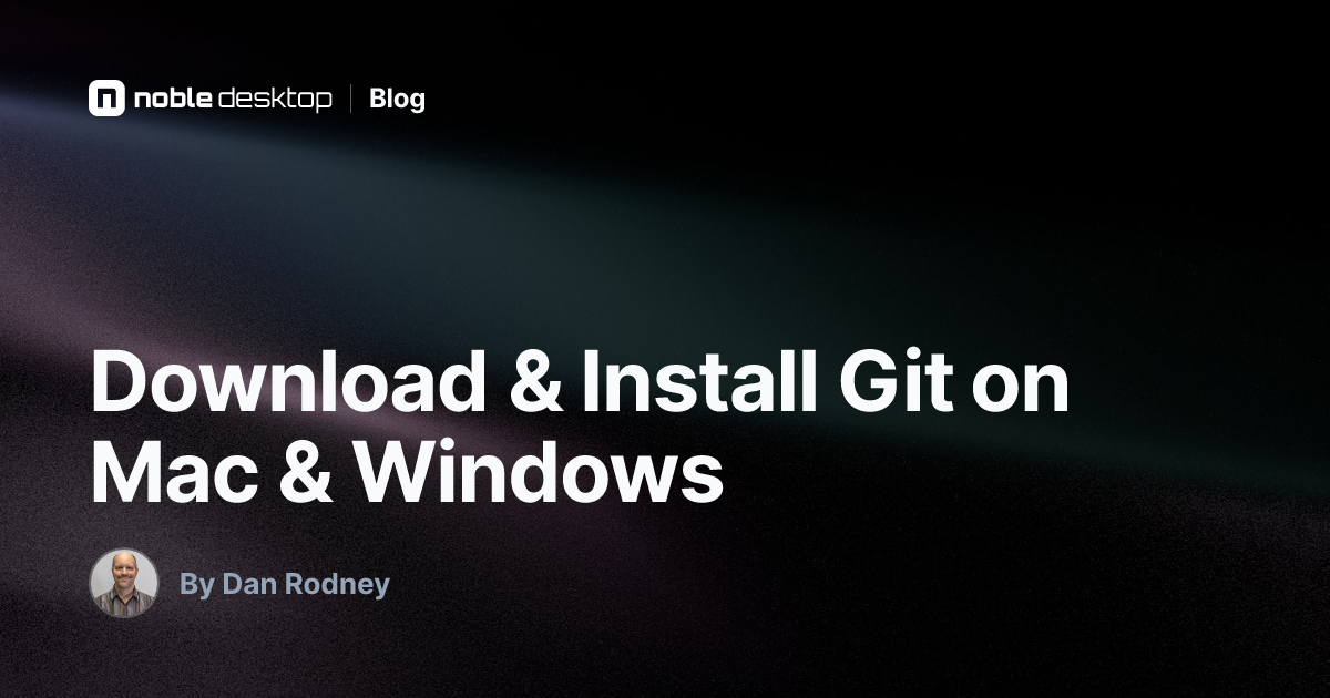 Download & Install Git on Mac & Windows: Git Tutorial
