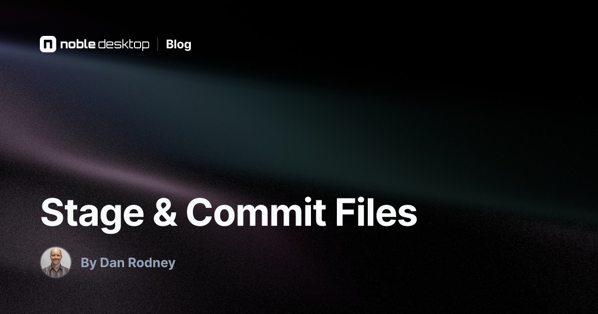 Stage & Commit Files: Git Tutorial
