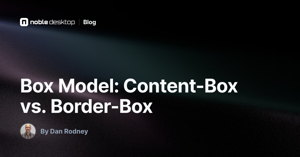 Box Model: Content-Box vs. Border-Box: HTML & CSS Tutorial