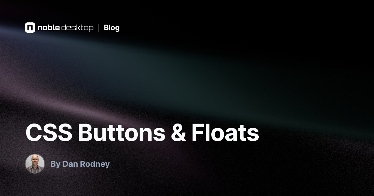 CSS Buttons & Floats: HTML & CSS Tutorial
