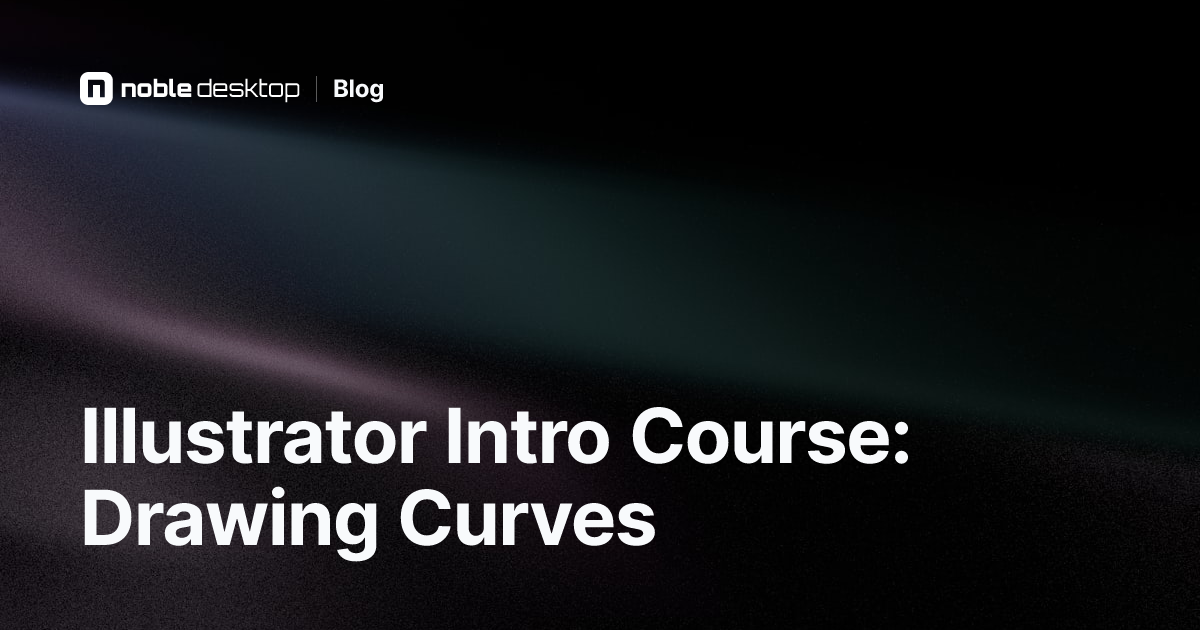 Illustrator Intro: Drawing Curves Video Tutorial