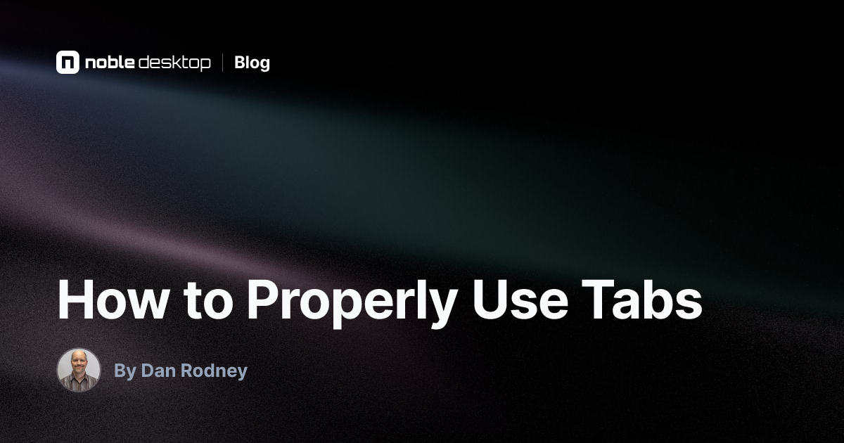 How to Properly Use Tabs — InCopy
