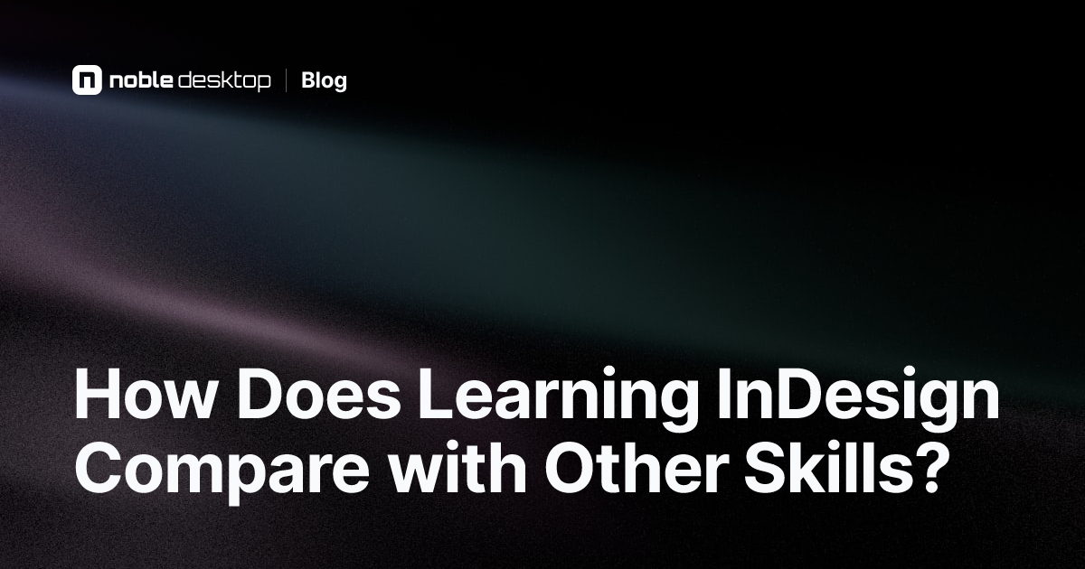 Compare InDesign with Other Skills