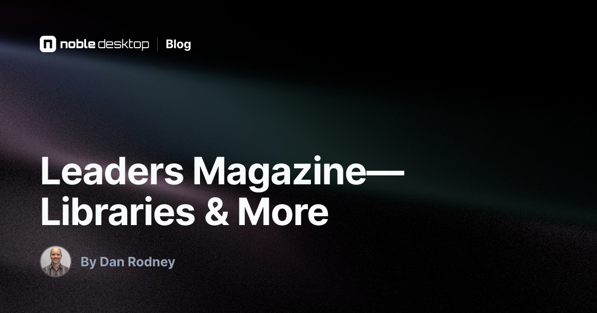 Leaders Magazine—Libraries & More: InDesign Tutorial