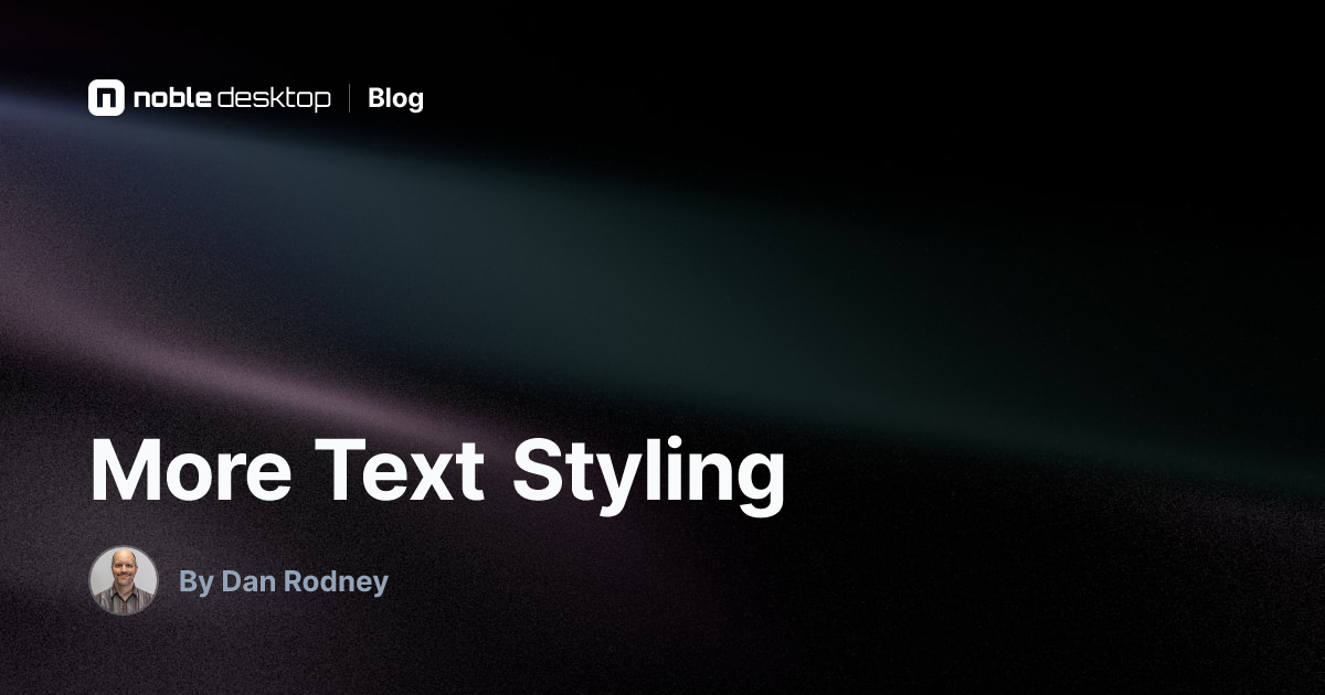 More Text Styling: InDesign Tutorial