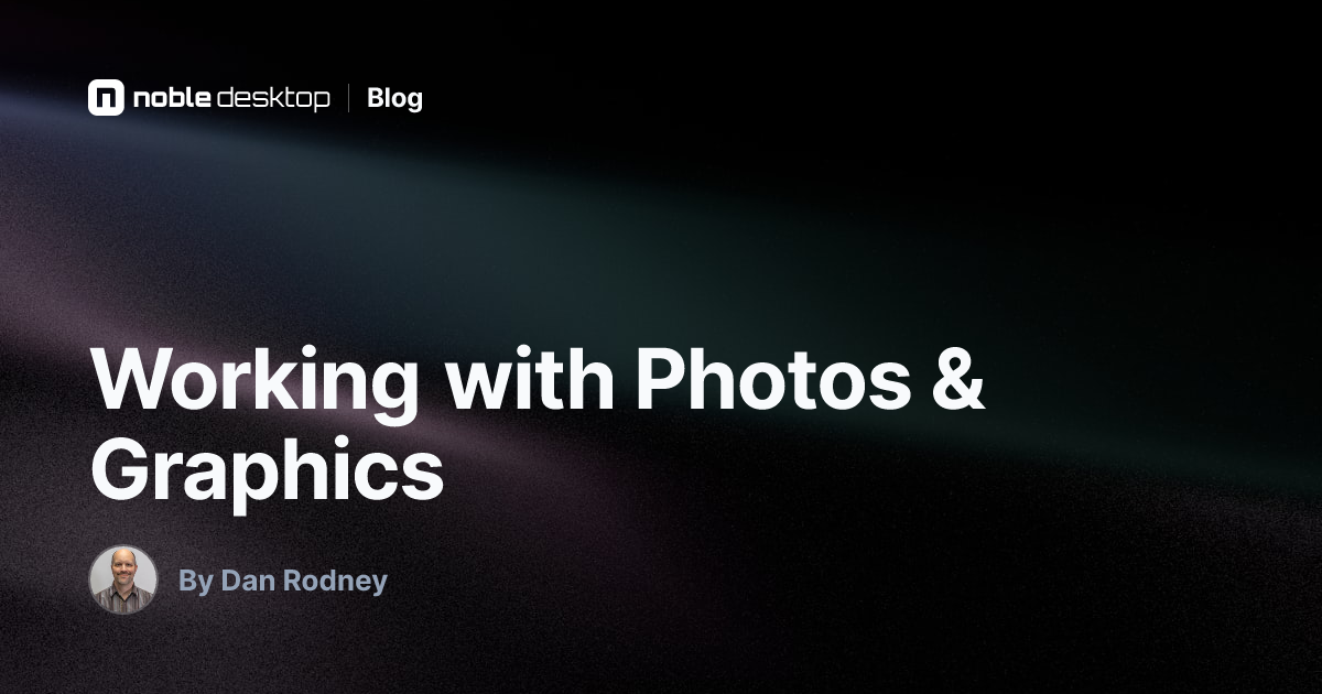 Working with Photos & Graphics: InDesign Tutorial