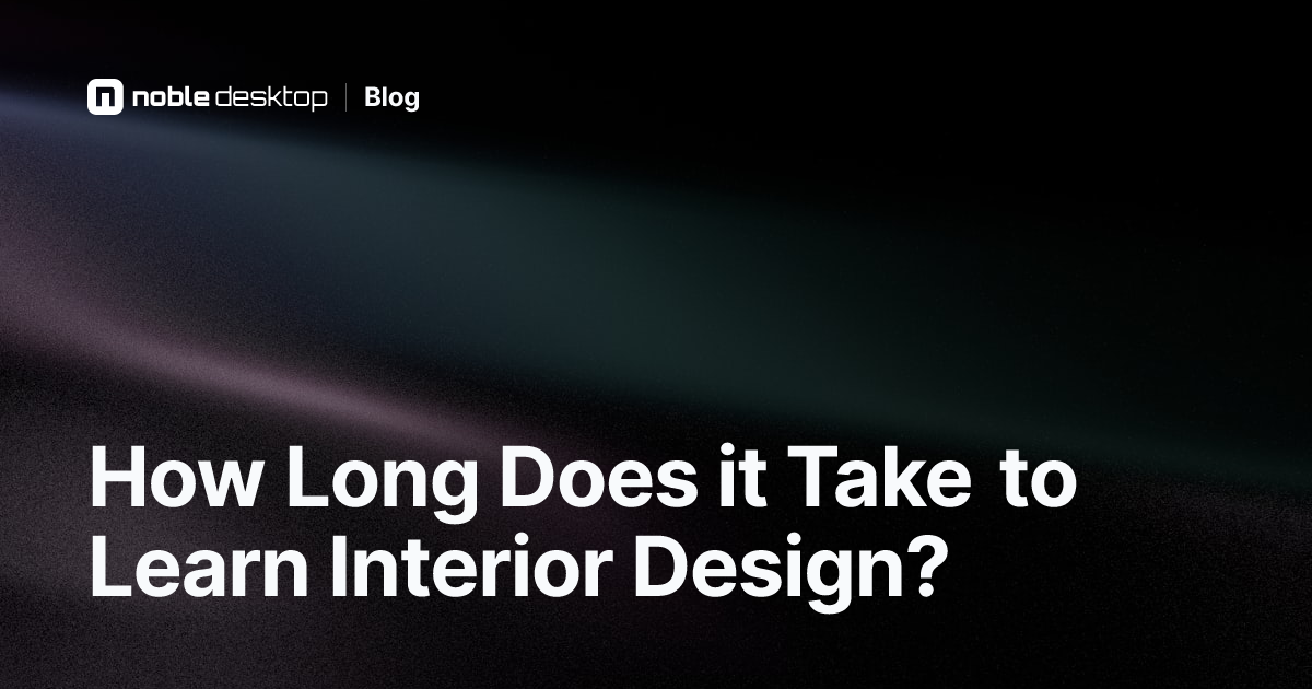 Interior Design: How Long Does it Take to Learn?
