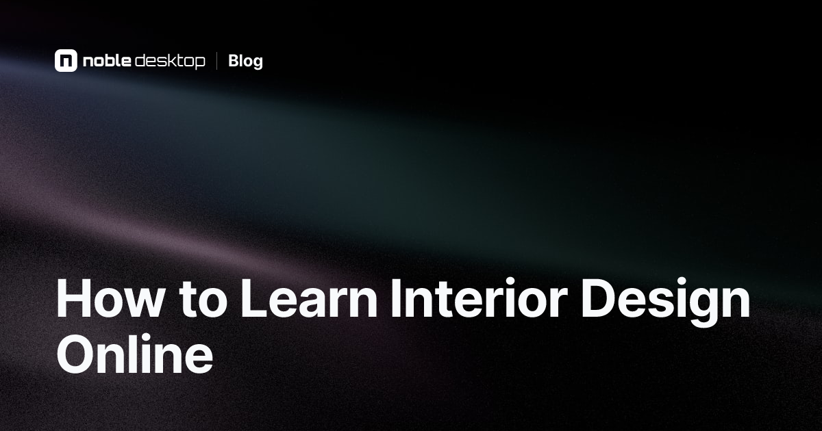 Learn Interior Design Online for Beginners