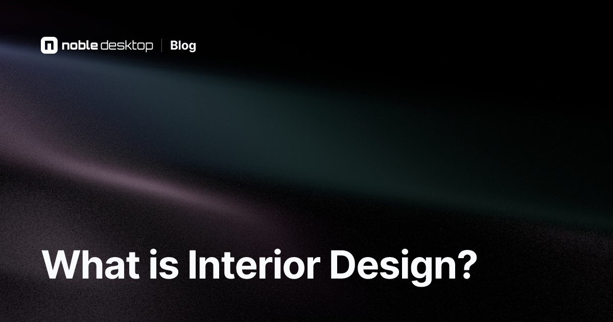 What is Interior Design used for?