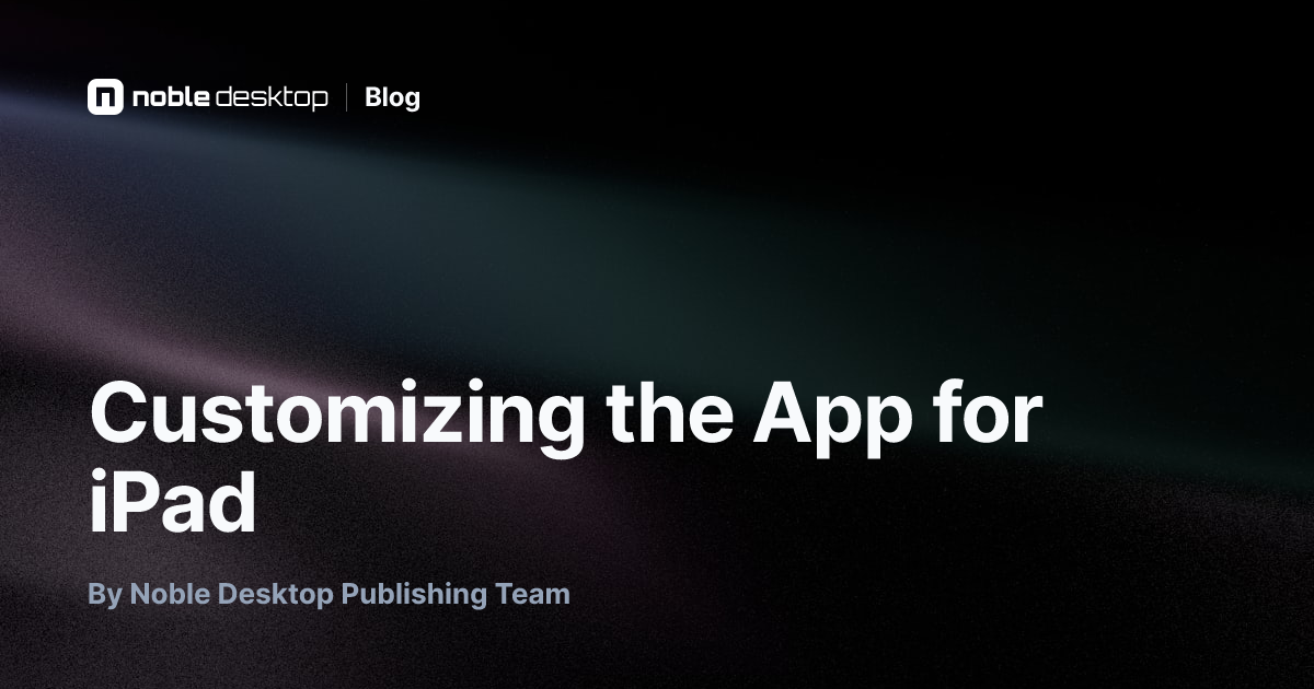 Customizing the App for iPad: iOS Development Tutorial